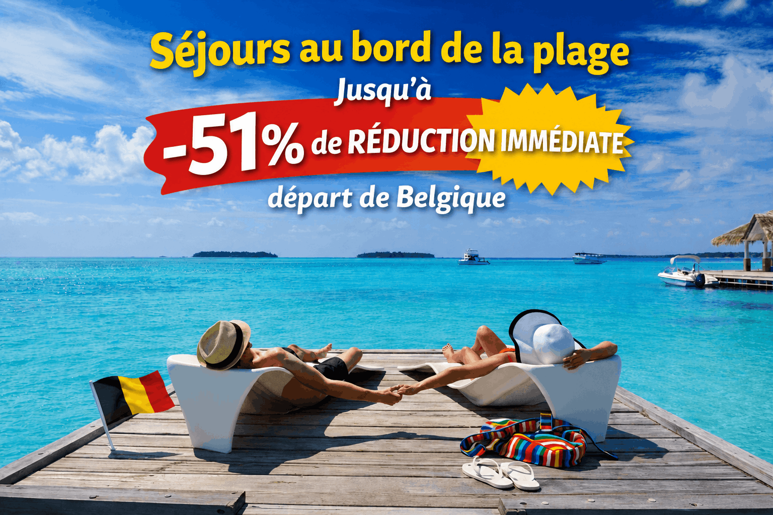 Séjours au bord de la plage : confort et détente garantis avec jusqu'à -51% de réduction immédiate